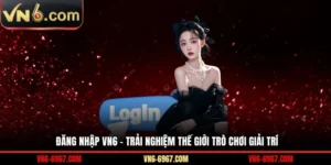 Đăng Nhập VN6
